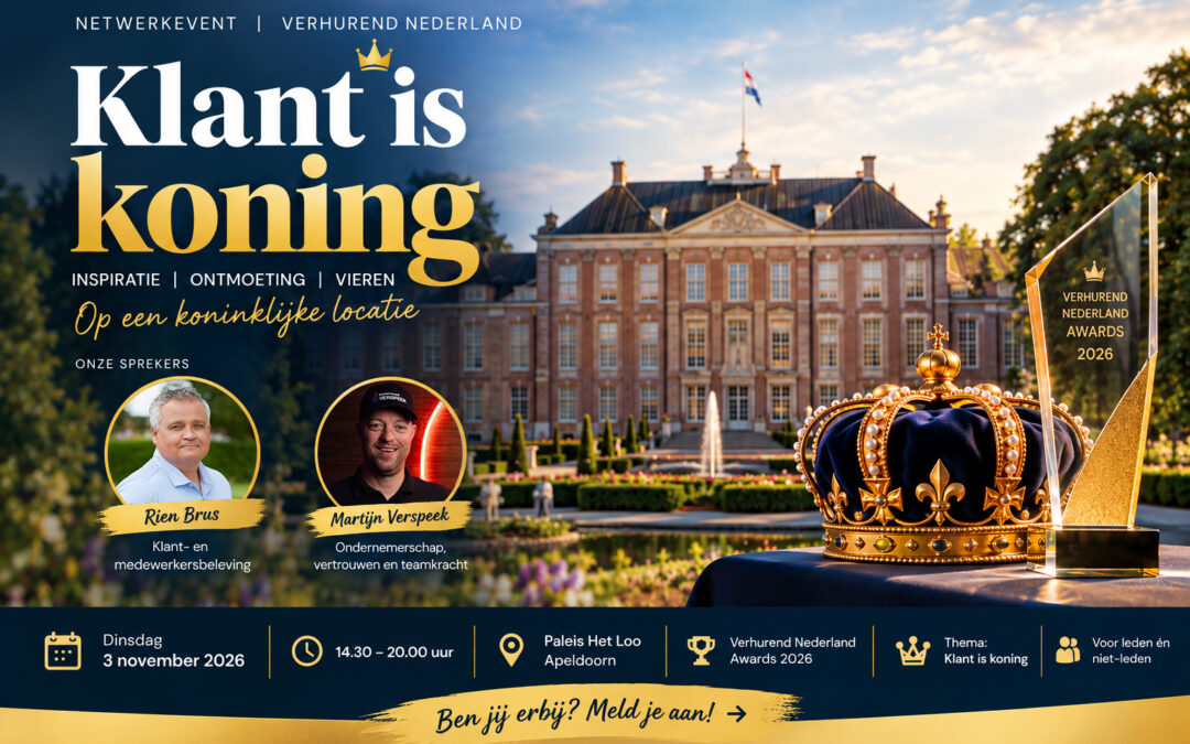 Wat krijg je als je klantbeleving, ondernemerschap, netwerken en de Verhurend Nederland Awards combineert? Een middag op Paleis ’t Loo die je niet wilt missen!